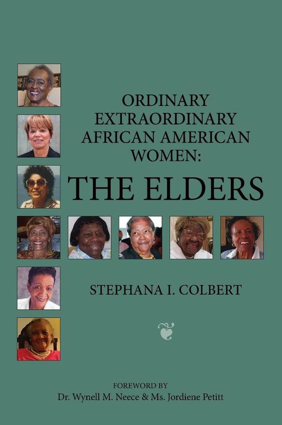 Ordinary Extraordinary African American Women: The Elders - cover
