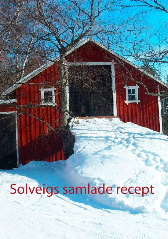 Solveigs samlade recept - cover