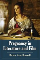 Pregnancy in Literature and Film