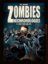 Zombies Néchronologies 2 - Zombies néchronologies T02