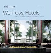 best designed wellness hotels