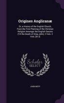 Origines Anglicanae