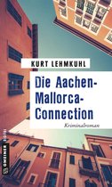 E-Only Kommissar Böhnke und Rechtsanwalt Grundler 5 - Die Aachen-Mallorca-Connection