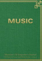 Musician's & Songwiter's Journal 160 Pages for Lyrics and Music (Guitar Version)