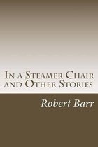 In a Steamer Chair and Other Stories