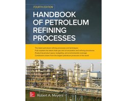Handbook of Petroleum Refining Processes, Fourth Edition