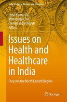 India Studies in Business and Economics - Issues on Health and Healthcare in India