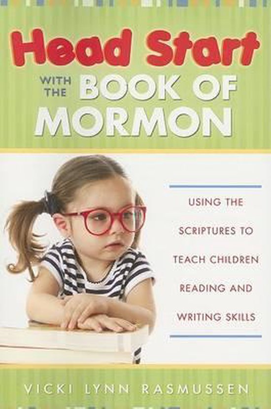 Head Start with the Book of Mormon 9781599550671 Vicki Lynn