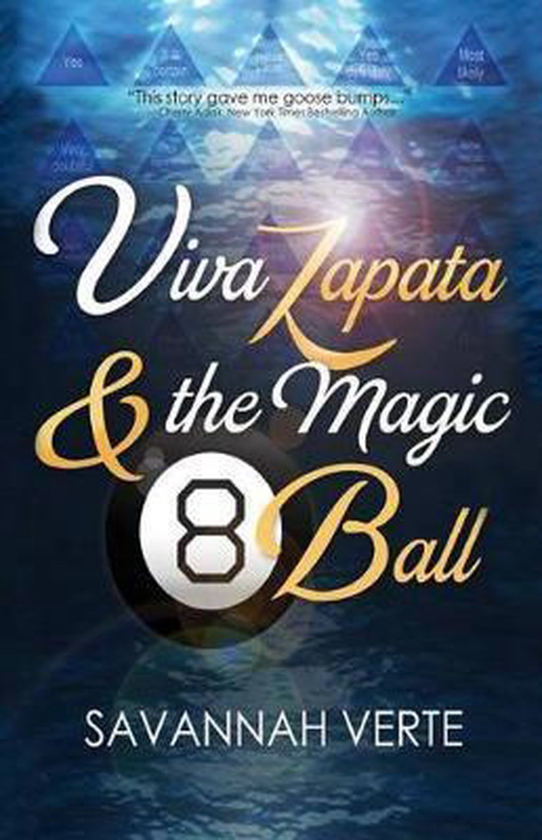 Viva Zapata & the Magic 8-Ball - Savannah Verte