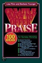 Creative Ways to Offer Praise
