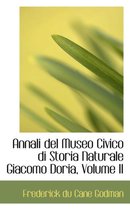 Annali del Museo Civico Di Storia Naturale Giacomo Doria, Volume II