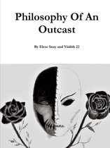 Philosophy of an Outcast