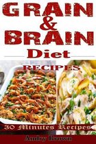 Grain & Brain Diet Recipes