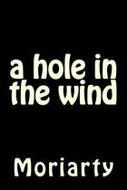 A hole in the wind