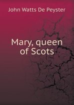 Mary, Queen of Scots