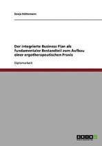 Der Integrierte Business Plan Zum Aufbau Einer Ergotherapeutischen Praxis