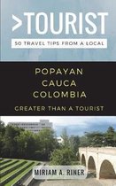Greater Than a Tourist South America- Greater than a Tourist- Popayan Cauca Colombia