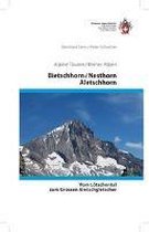 Bietschhorn / Nesthorn / Aletschhorn ¿ Vom Lötschental zum Grossen Aletschgletscher