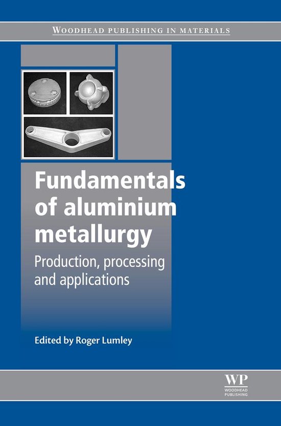 Fundamentals of Aluminium Metallurgy - cover