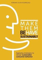 Make Them Behave Sustainably