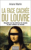 La face cachée du Louvre