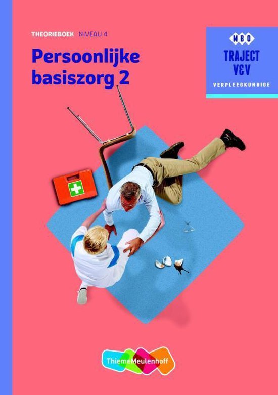 Traject V&V Persoonlijke basiszorg Theorieboek Niveau 4 | 9789006910322 | C.A.... | bol.com