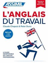 L'Anglais du travail (livre+CD) | Dunn Peter, Chapuis ... | Book
