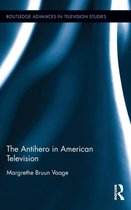 The Antihero in American Television