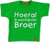 T-shirt |  Hoera! ik word grote broer | groen | maat 74/80