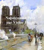 Napoleon le Petit (in the original French)