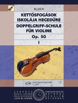 Doppelgriff-schule I op. 50 Vom Anfang bis zur höc