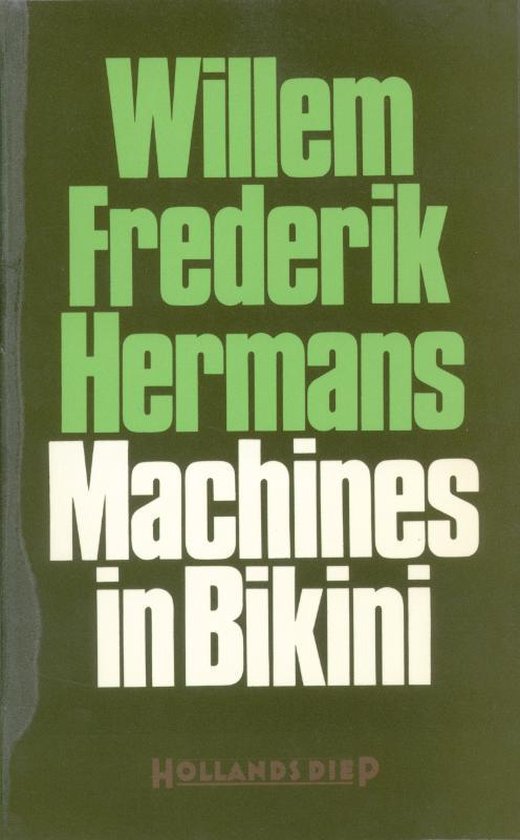Machines in bikini - Willem Frederik Hermans | 