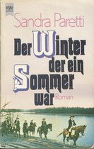 Der Winter der ein Sommer war