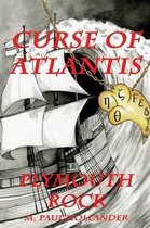 Curse of Atlantis: Plymouth Rock