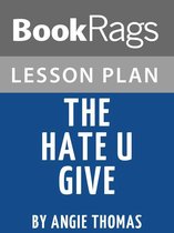 Lesson Plan: The Hate U Give