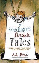 Mr Friedman's Fireside Tales