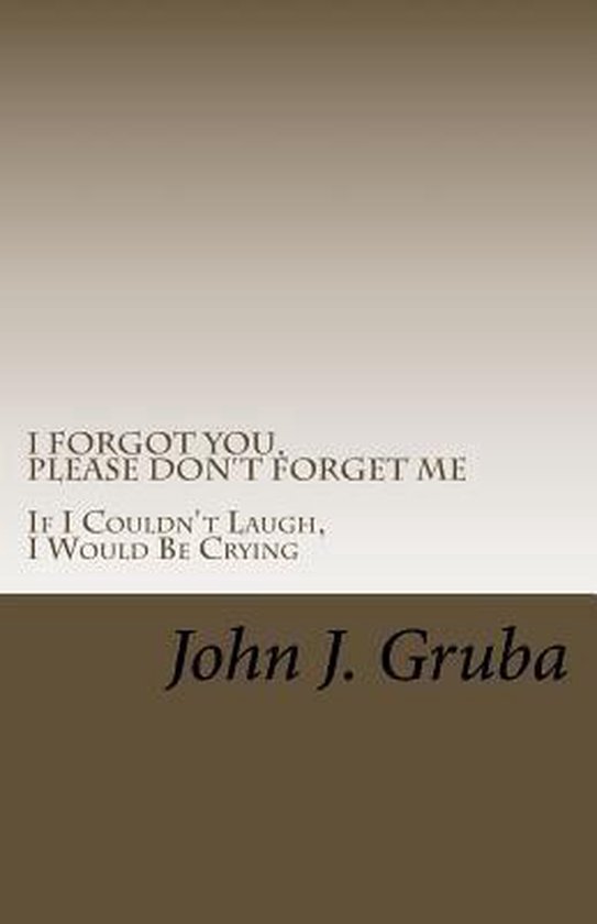 I Forgot You, Please Don't Forget Me - cover