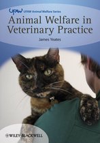 UFAW Animal Welfare - Animal Welfare in Veterinary Practice