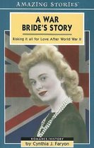Amazing Stories (Altitude Publishing)-A War Bride's Story