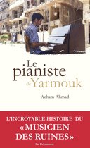 Cahiers libres - Le pianiste de Yarmouk