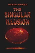 The Singular Illusion