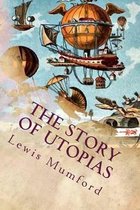 The Story of Utopias