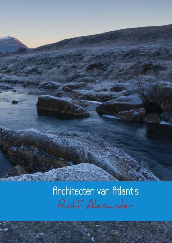 Cover van het boek 'Architecten van Atlantis' van Rolf Alexander