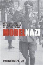 Oxford Studies in Modern European History - Model Nazi