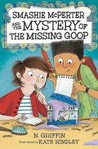 Smashie McPerter Investigates 2 - Smashie McPerter and the Mystery of the Missing Goop