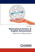 Motivational Factors & English Achievement