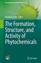 Recent Advances in Phytochemistry 45 - The Formation, Structure and Activity of Phytochemicals