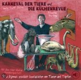Karneval der Tiere und Die Küchenrevue. CD