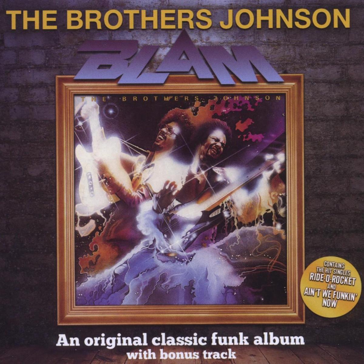 Blam, Brothers Johnson CD (album) Muziek