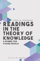 Readings in the Theory of Knowledge